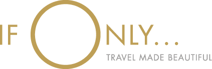 IF Only - Travel Made Beautifu